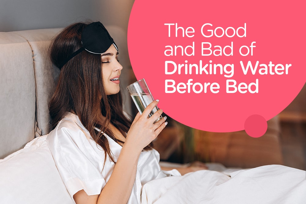 drinking-water-before-bed-benefits-disadvantages